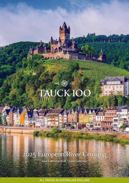 ***** TAUCK *****European River Cruising 2025