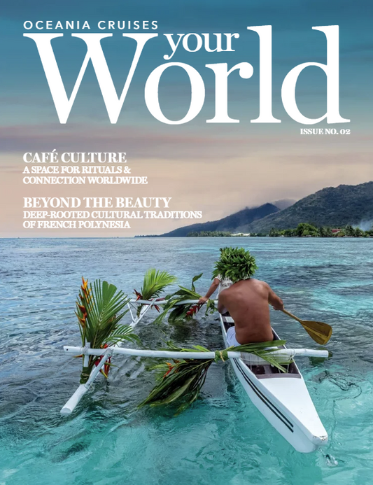 ***Oceania Cruises*** Your World Mag Issue No. 2